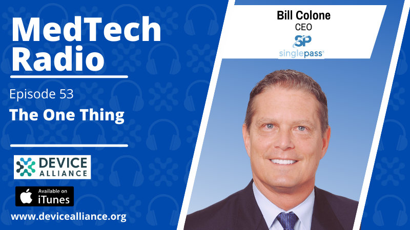 Bill Colone: The One Thing | Ep.53